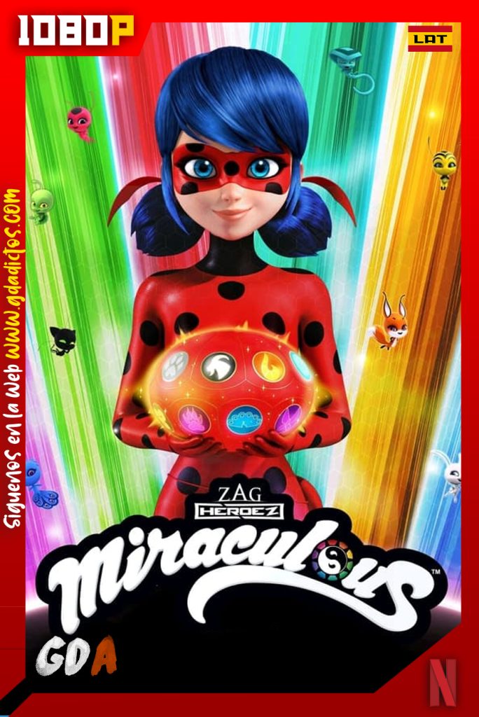 Miraculous Las aventuras de Ladybug (2015) NF 1080p [Lat – Ing] #5Temporadas