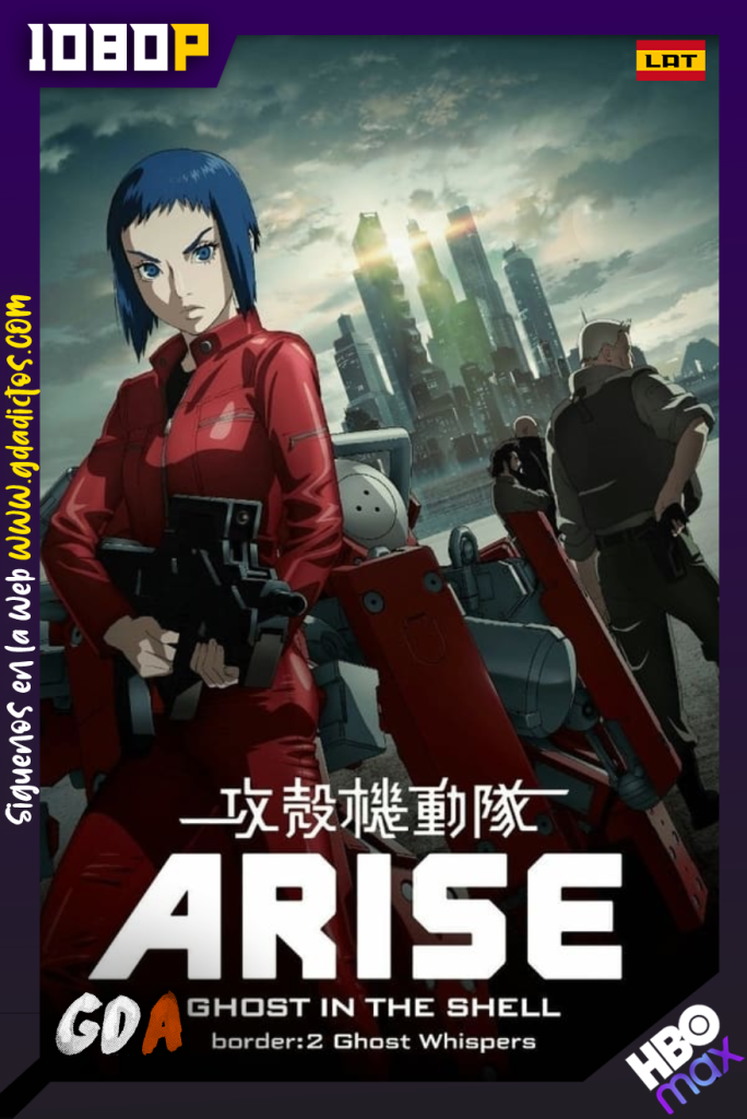 Ghost in the Shell Ascenso – borde 2: Susurro fantasma (2013) HMAX WEB-DL 1080p Latino – Japonés