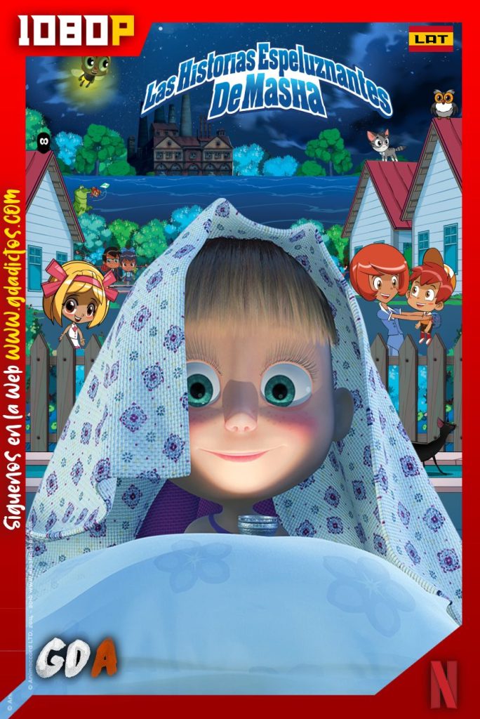 Las Historias Espeluznantes de Masha (2012) NF WEB-DL 1080p Latino-Inglés #1Temporada