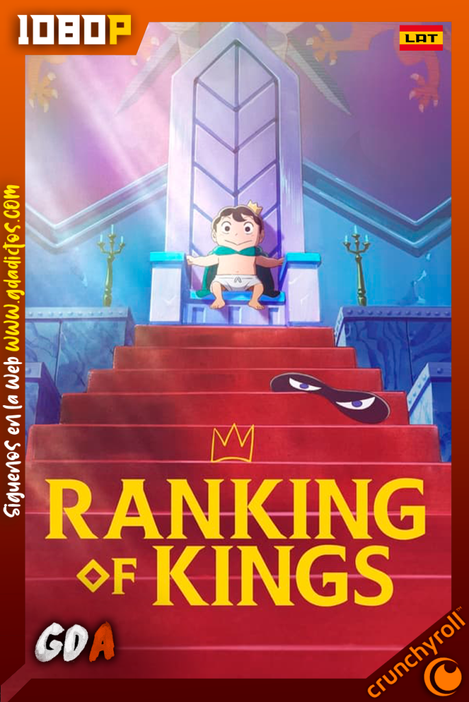 Ranking of Kings (2021) CR WEB-DL 1080p Latino-Japones #1Temporada [23/24]