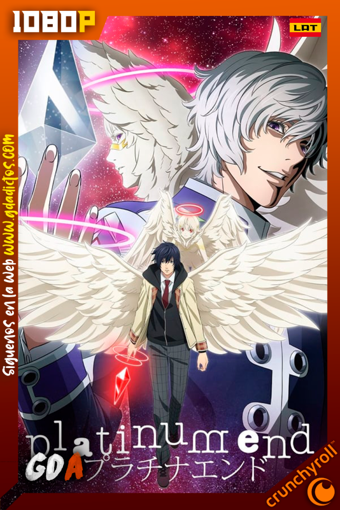 Platinum End (2021) CR WEB-DL 1080p Latino-Japones #1Temporada[18/24]