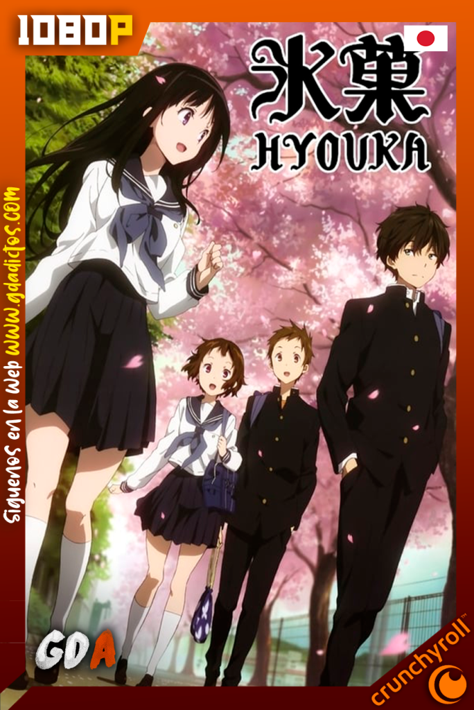 Hyouka (2012) CR WEB-DL 1080p Japones #1Temporada