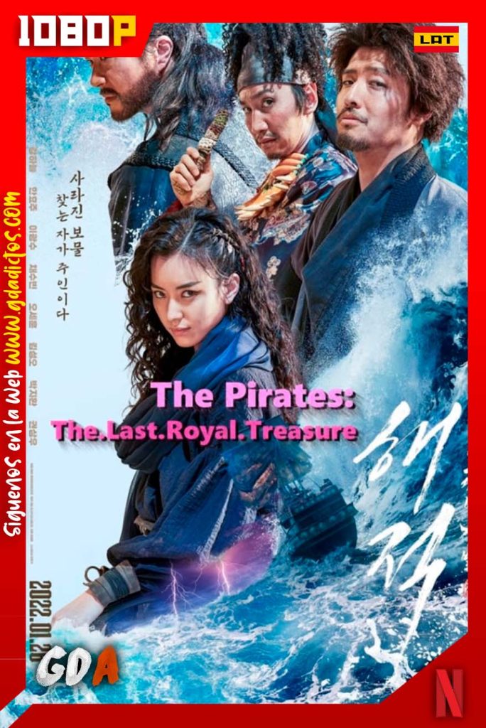 Piratas El ultimo tesoro de la corona (2022) NF WEB-DL 1080p Latino – Inglés – Coreano