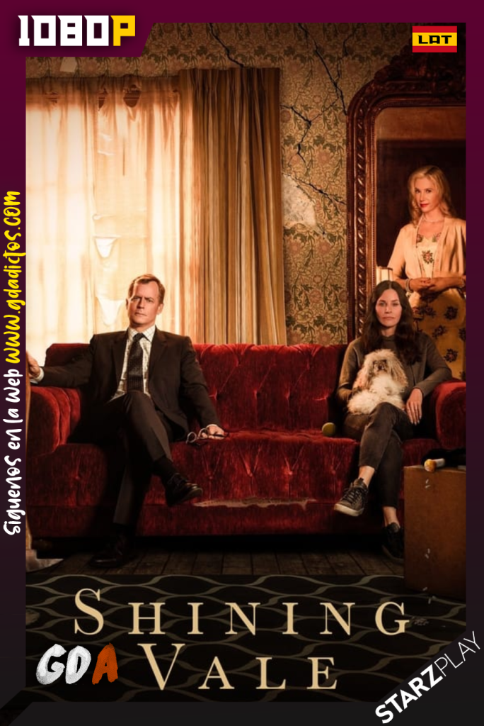 Shining Vale (2022) STARZ WEB-DL 1080p Latino – Inglés #Temporada1 (08/08)