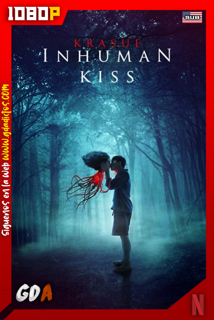Inhuman Kiss (2019) NF WEB-DL 1080p Subtitulado