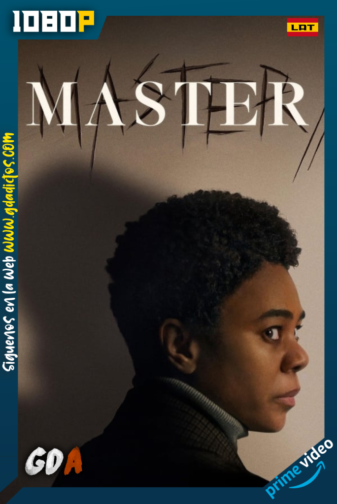 Master (2022) AMZN WEB-DL 1080p Latino – Inglés