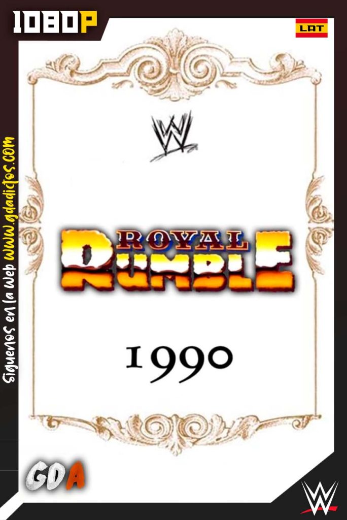 WWE Royal Rumble 1990 (1990) WWE WEB-DL 1080p Latino-Ingles