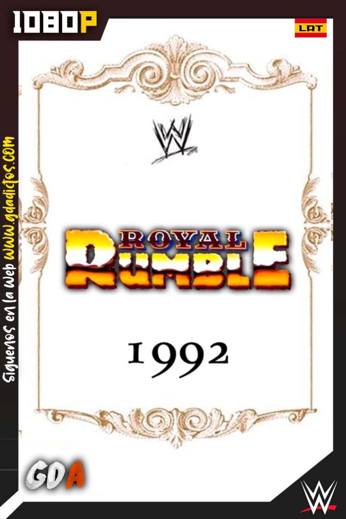 WWE Royal Rumble 1992 (1992) WWE WEB-DL 1080p Latino-Ingles