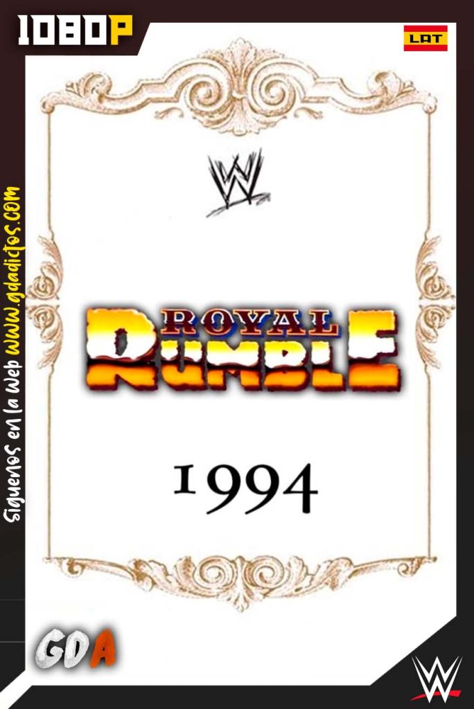WWE Royal Rumble 1994 (1994) WWE WEB-DL 1080p Latino-Ingles