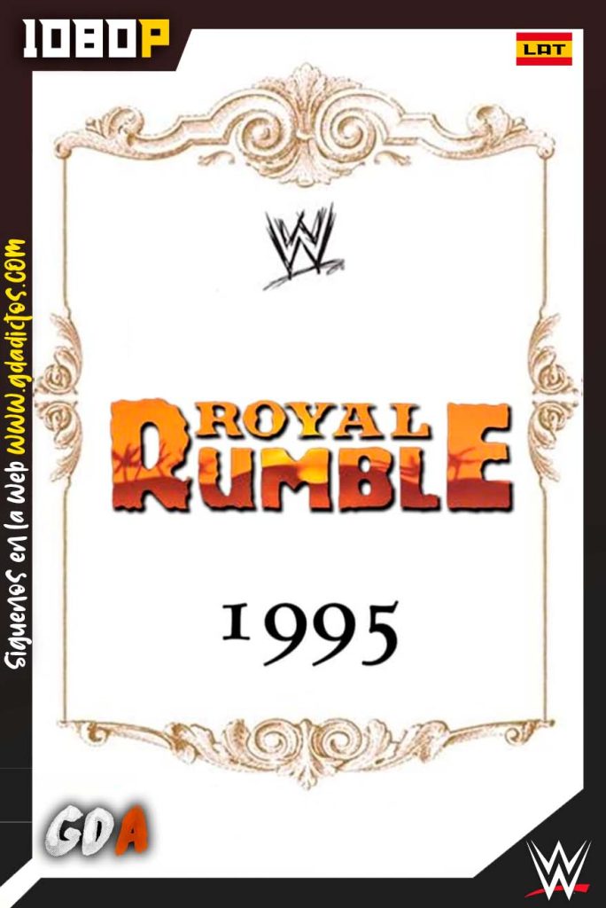 WWE Royal Rumble 1995 (1995) WWE WEB-DL 1080p Latino-Ingles