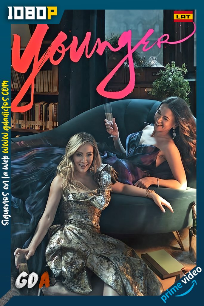 Younger (2015) AMZN WEB-DL 1080p Latino #6Temporadas [72/72]