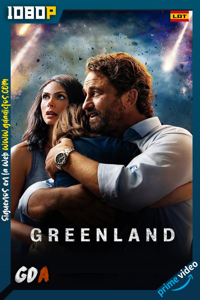 Greenland (2020) AMZN WEB-DL 1080p Latino – Castellano – Inglés