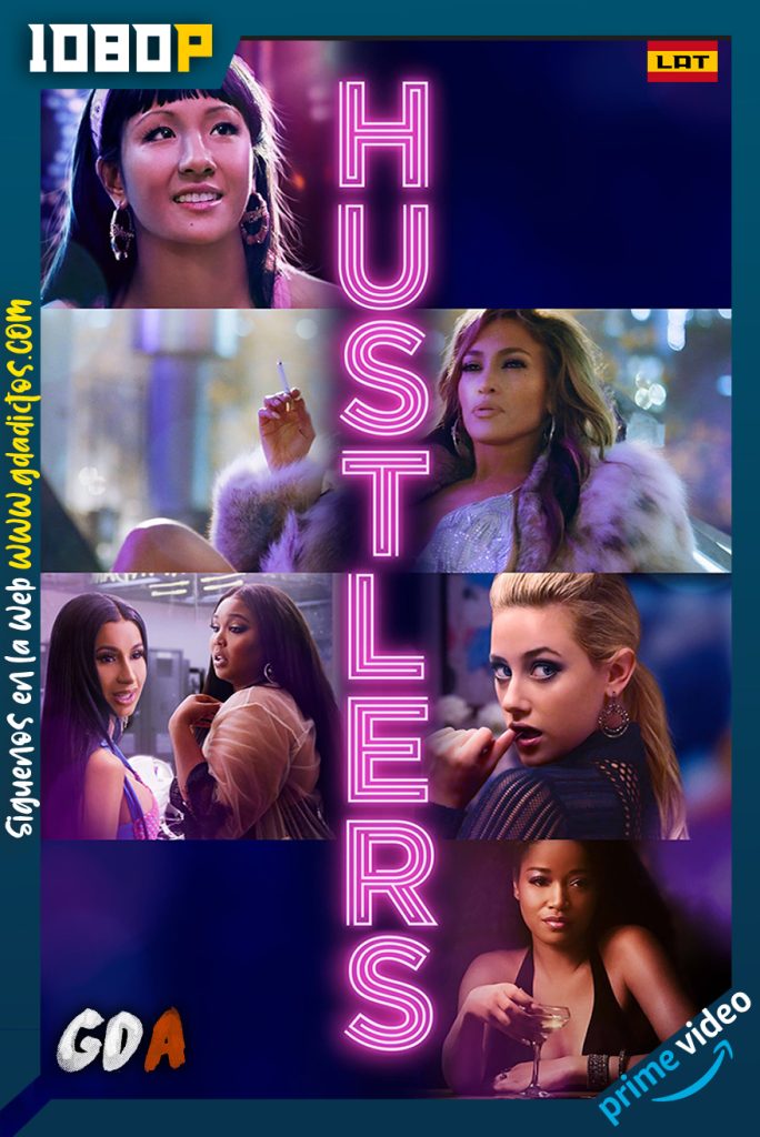 Hustlers (2019) AMZN WEB-DL 1080p Latino – Castellano – Inglés