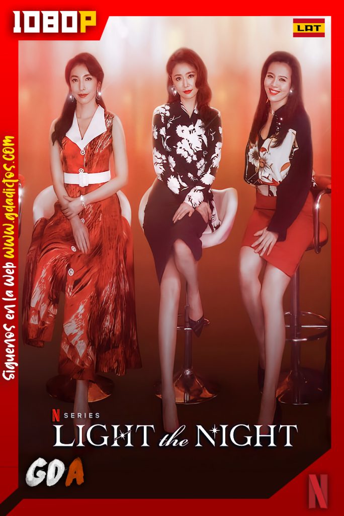 La luz de la noche (2021)  NF WEB-DL 1080p Latino – Inglés – Chino #3Temporadas [24/24]