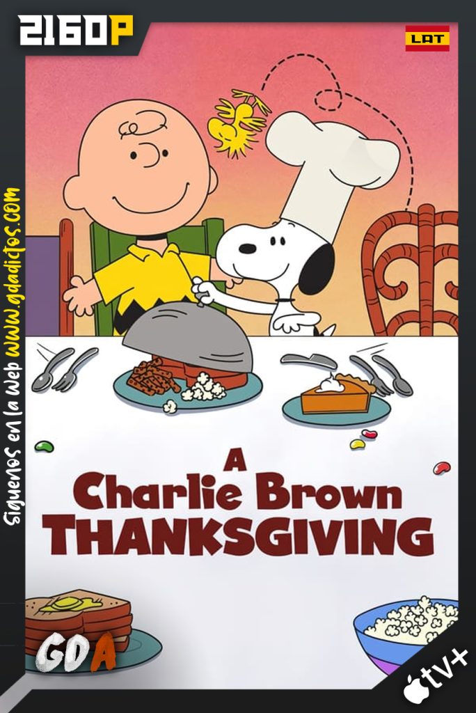 A Charlie Brown Thanksgiving (1973) ATVP WEB-DL 2160p Latino-Ingles