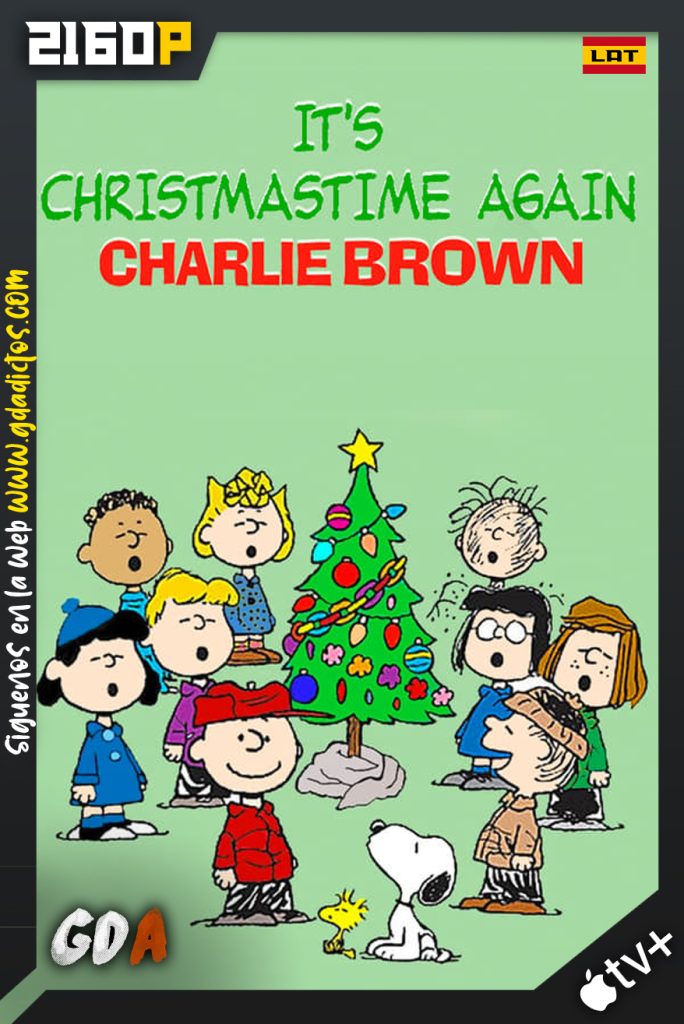 It’s Christmastime Again, Charlie Brown (1992) ATVP WEB-DL 2160p Latino-Ingles