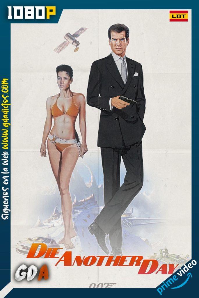 Die Another Day (2002) AMZN WEB-DL 1080p Latino-Ingles