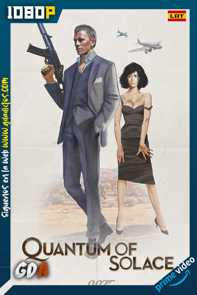 Quantum of Solace (2008) AMZN WEB-DL 1080p Latino-Ingles