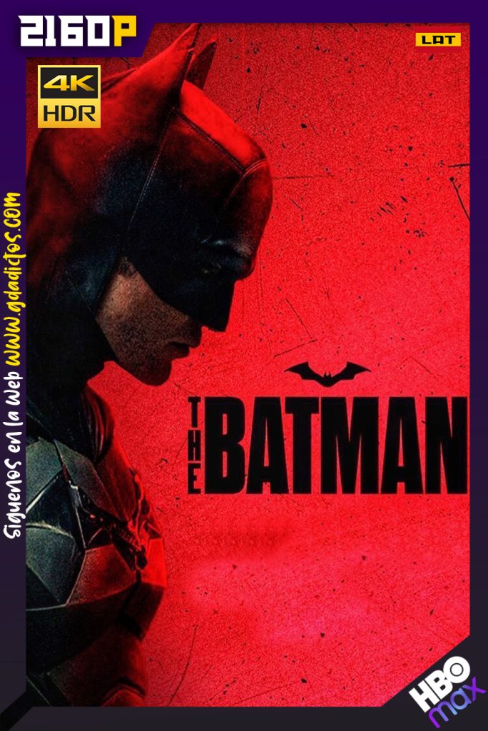 The Batman (2022) HMAX WEB-DL 2160p HDR MultiAudio