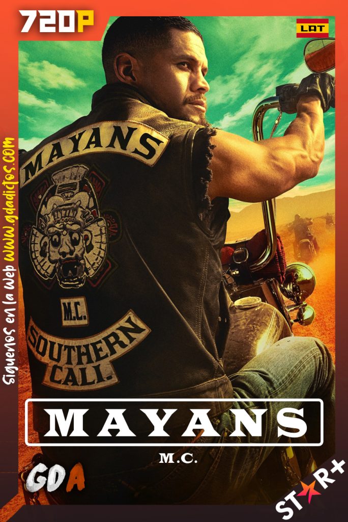 Mayans M.C. (2018) STAR WEB-DL 720p Latino-Ingles #3Temporadas