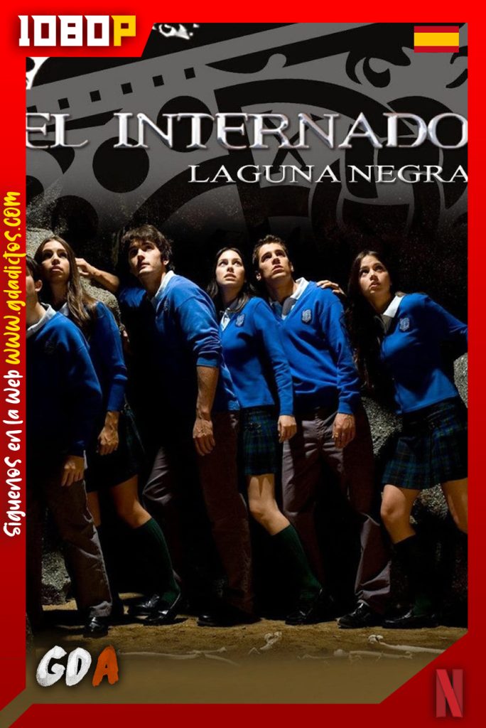 El Internado (2007) NF WEB-DL 1080p Castellano #7Temporadas