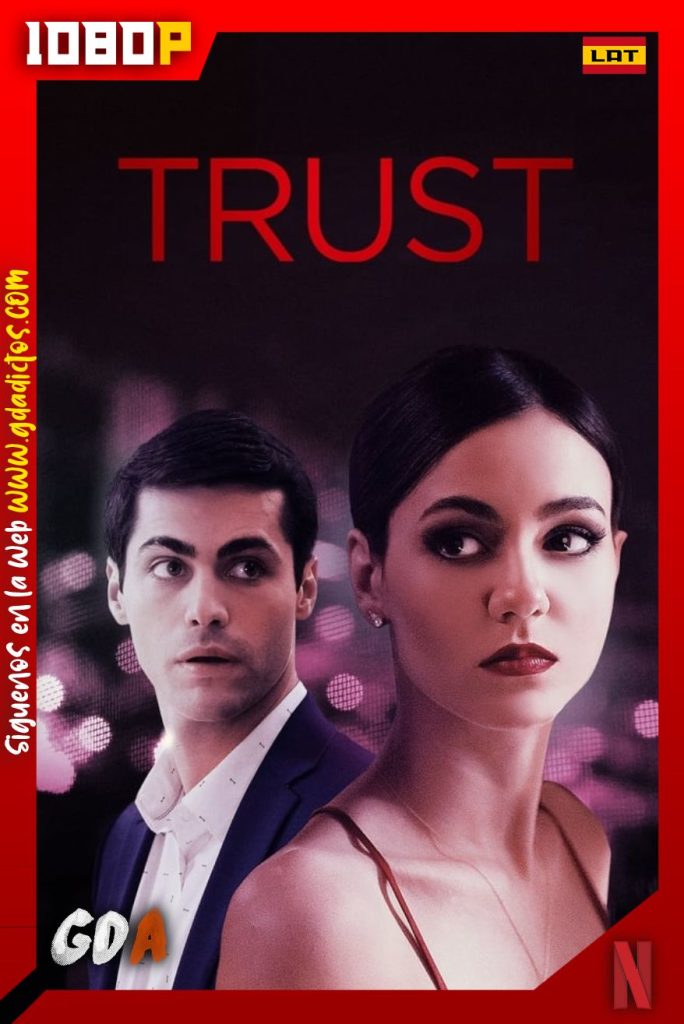Confianza (2021) NF WEB-DL 1080p Latino-Inglés