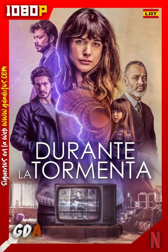 Durante la Tormenta (2018) NF WEB-DL 1080p Latino-Inglés
