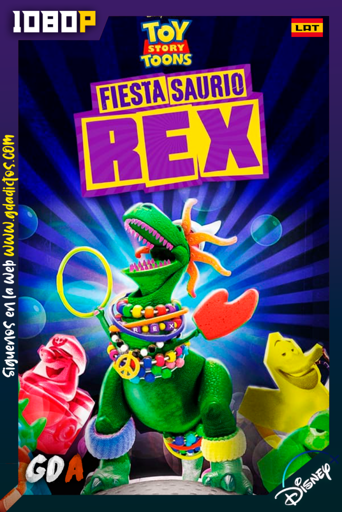 Toy Story Toons Fiesta Saurus Rex (2012) DNSP WEB-DL 1080p Latino-Ingles