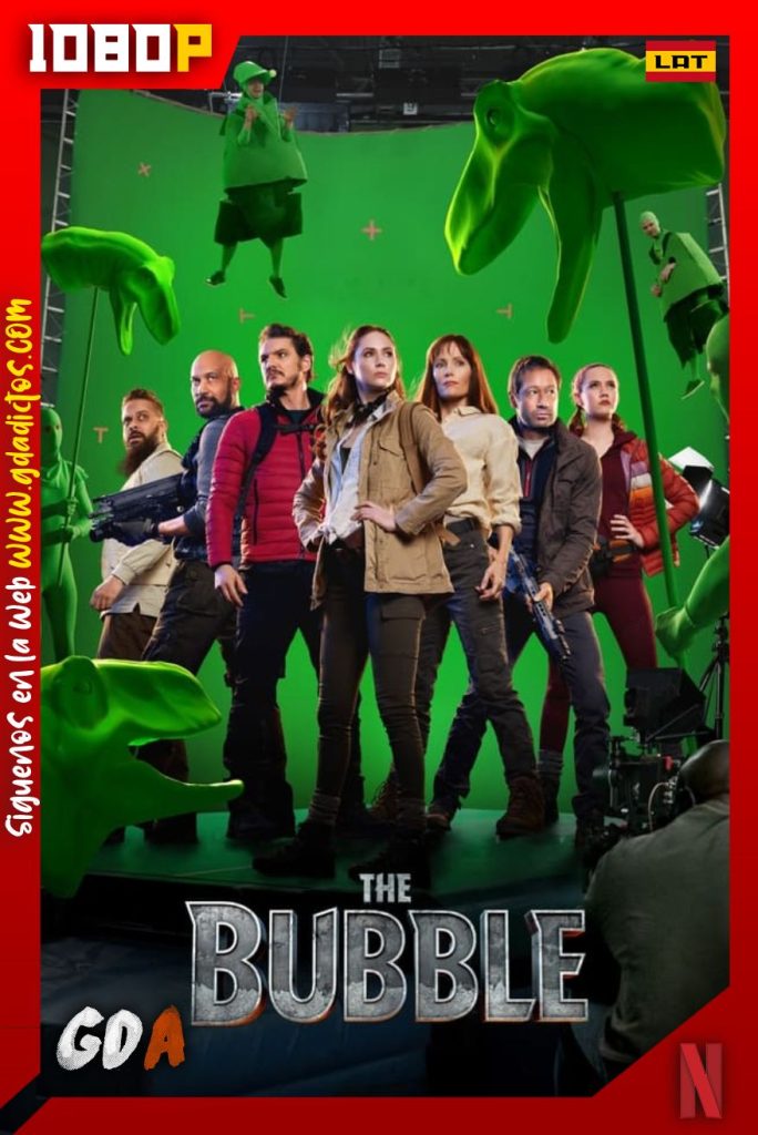 La Burbuja (2022) NF WEB-DL 1080p Latino-Inglés