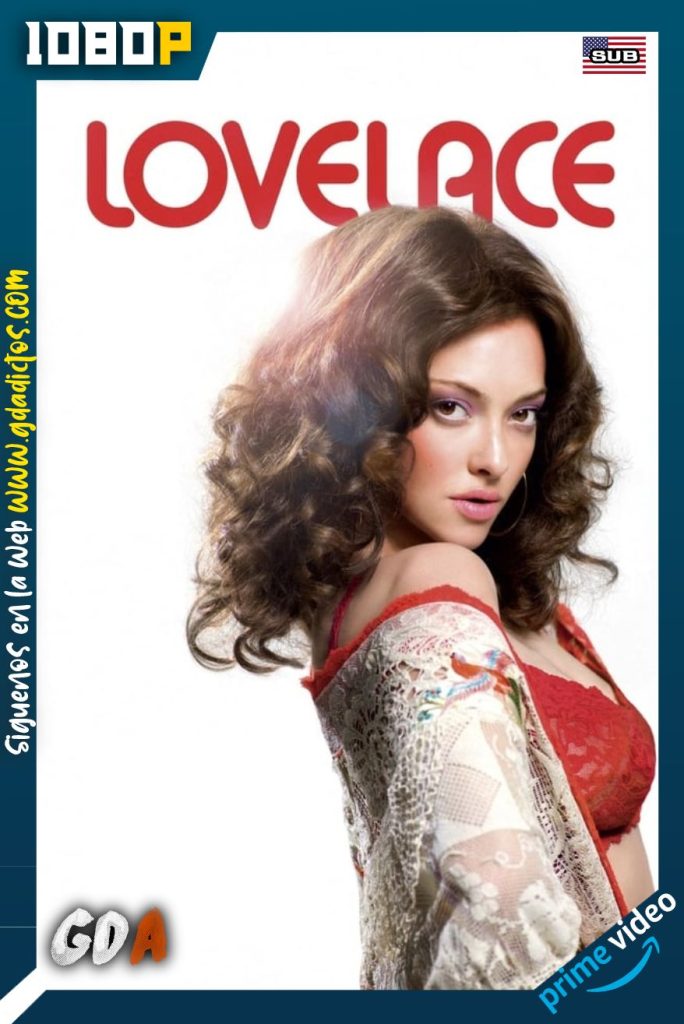 Lovelace – Garganta Profunda (2013) AMZN WEB-DL 1080p Subtitulado