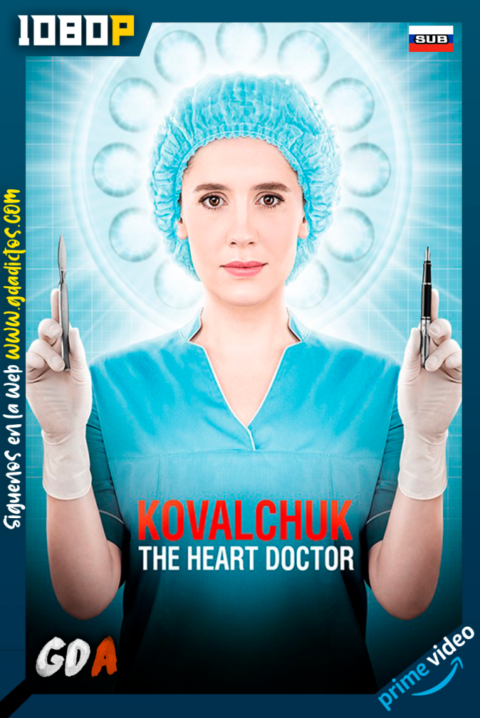 Doctora Corazón (2018) AMZN WEB-DL 1080p Subtitulada #1Temporada [10/10]
