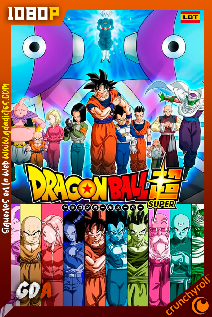 Dragon Ball Super (2015) CR WEB-DL Latino-Japones #5Temporadas