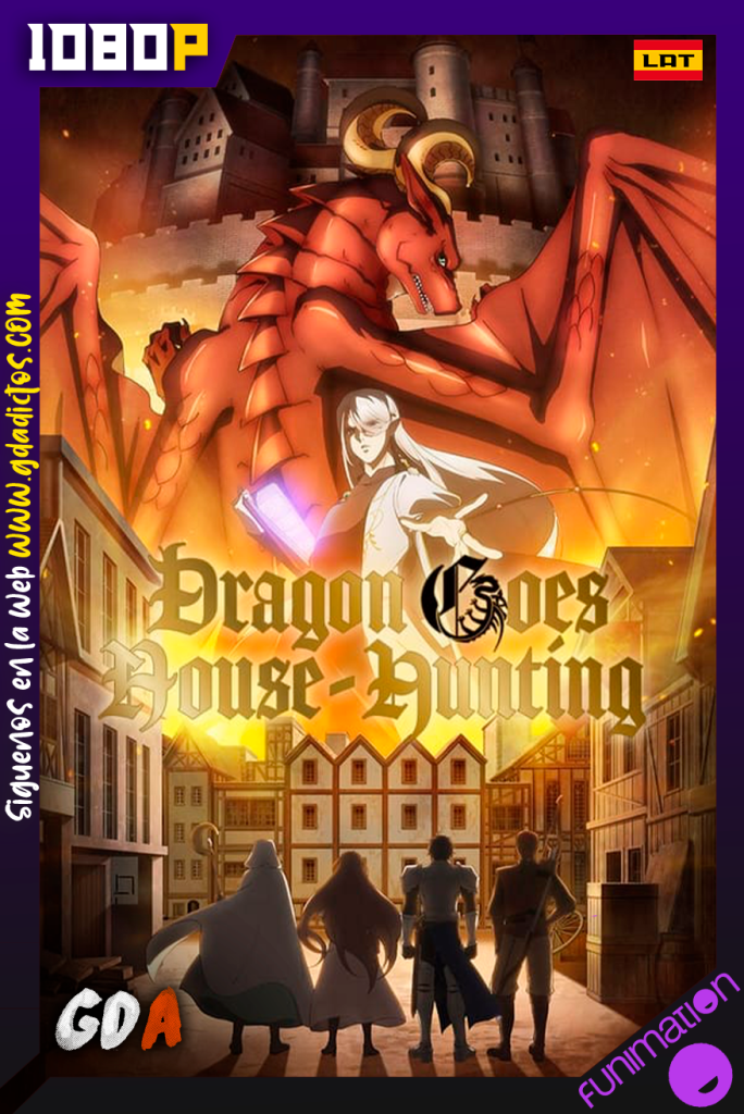 Dragon Goes House-Hunting (2021) FUN WEB-DL 1080p Latino-Japones-Portugues #1Temporada