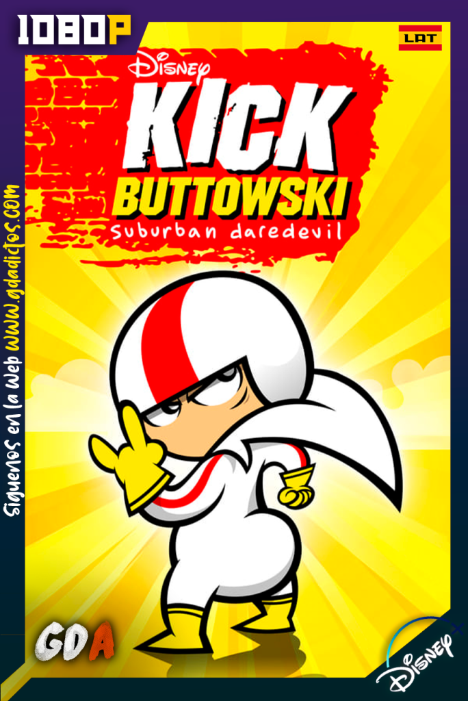 Kick Buttowski: Medio Doble de Riesgo (2010) DSNP WEB-DL 1080p Latino-Ingles #1Temporada