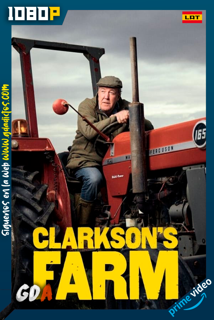 Clarksons Farm (2021) AMZN 1080p Latino-Ingles #1Temporada