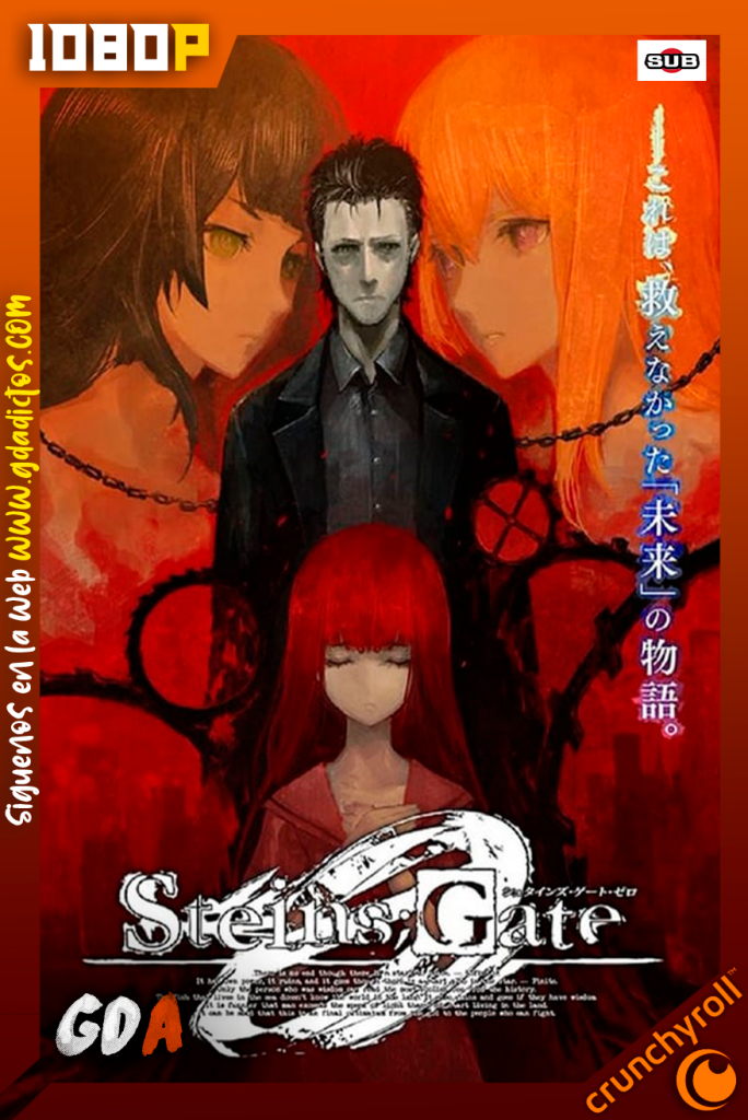 Steins;Gate 0 (2015) CR WEB-DL 1080p Japones #1Temporada+SP