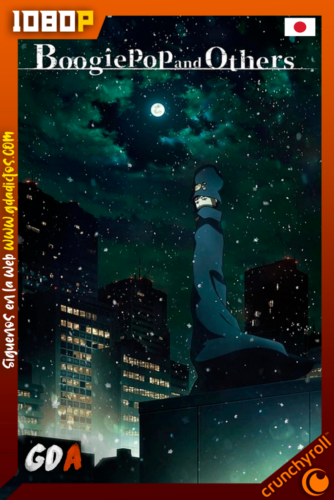 Boogiepop wa Warawanai (2019) CR WEB-DL 1080p Japones #1Temporada