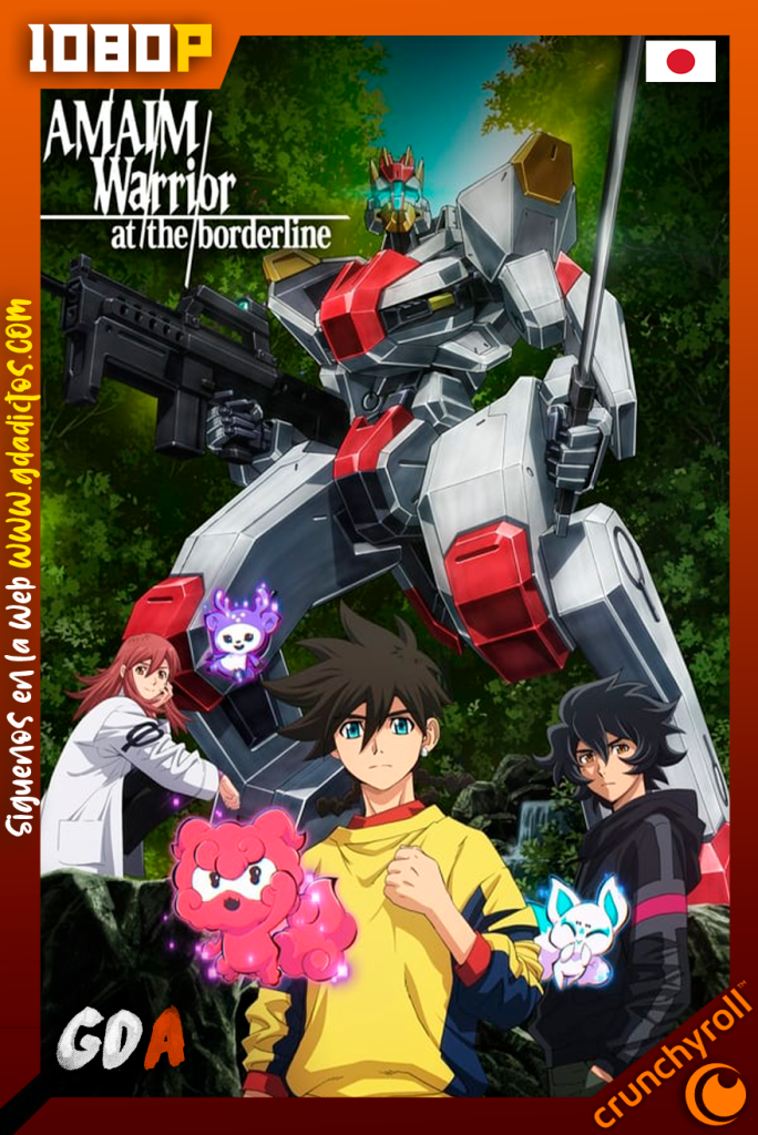 AMAIM Warrior at the Borderline (2021) CR WEB-DL 1080p Subtitulada #1Temporada [25/25]