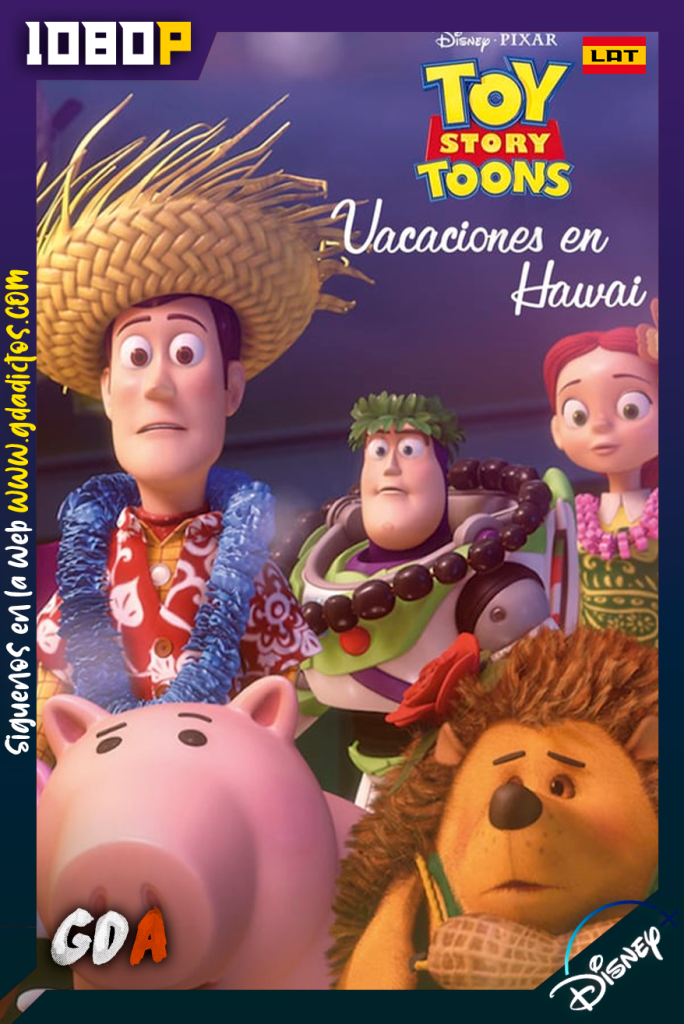 Toy Story Toons Vacaciones en Hawai (2011) DSNP WEB-DL 1080p Latino