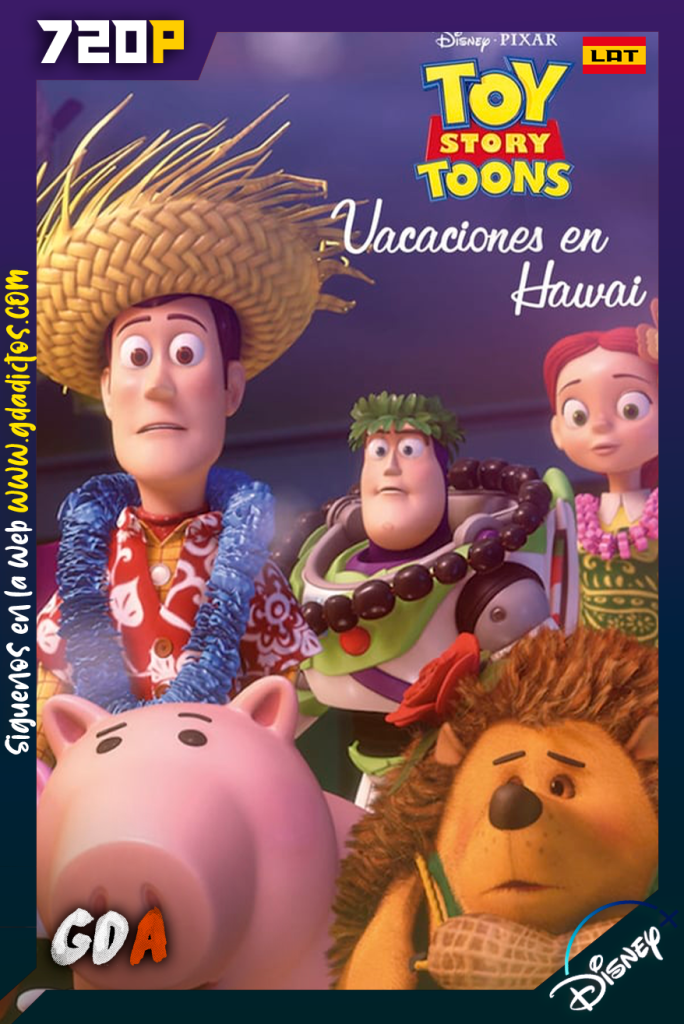 Toy Story Toons Vacaciones en Hawai (2011) DSNP WEB-DL 720p Latino