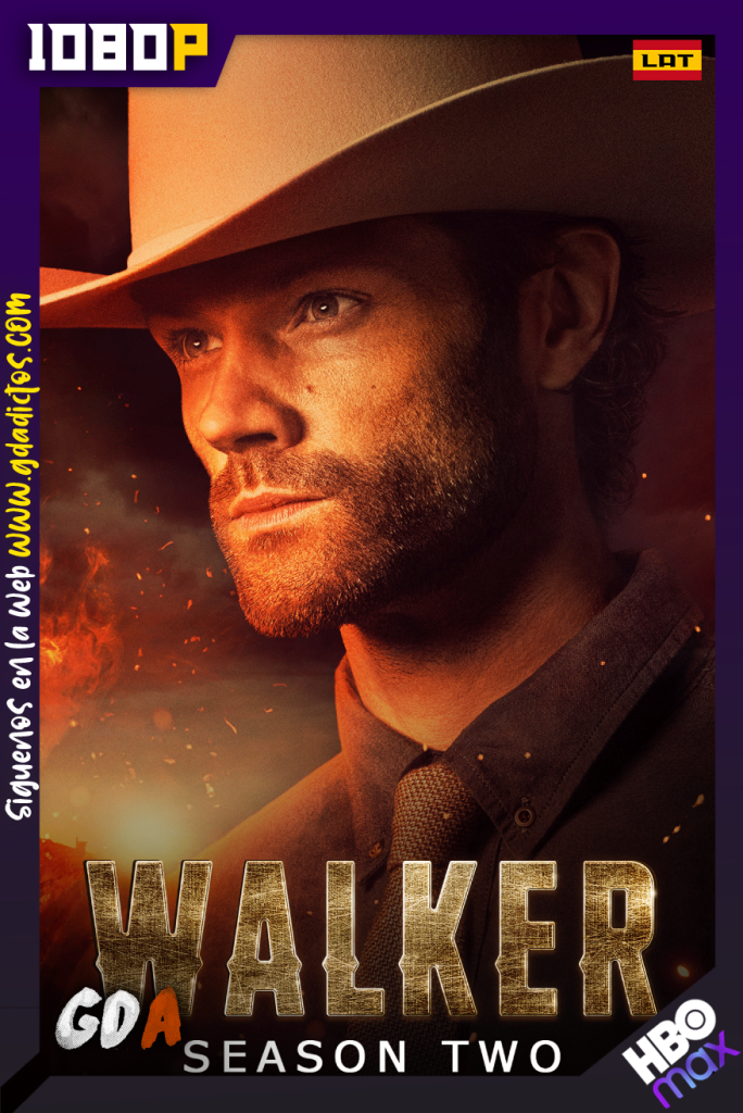 Walker (2021) HMAX WEB-DL 1080p Latino – Inglés #Temporada2 (20/??)