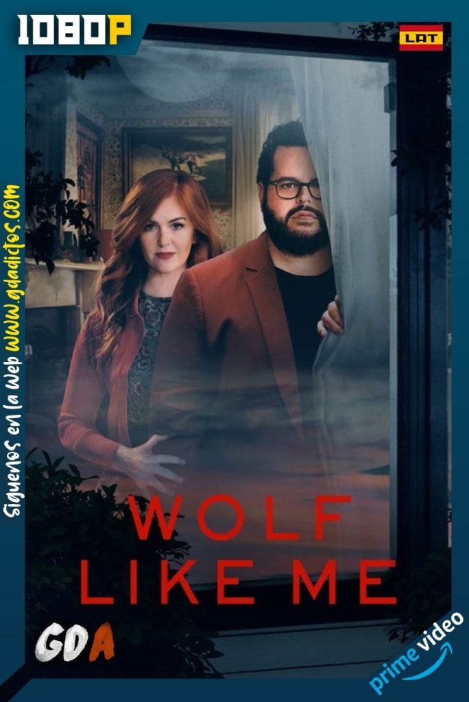 Wolf Like Me (2022) AMZN WEB-DL 1080p Latino-Castellano-Inglés #1Temporada [06/06]