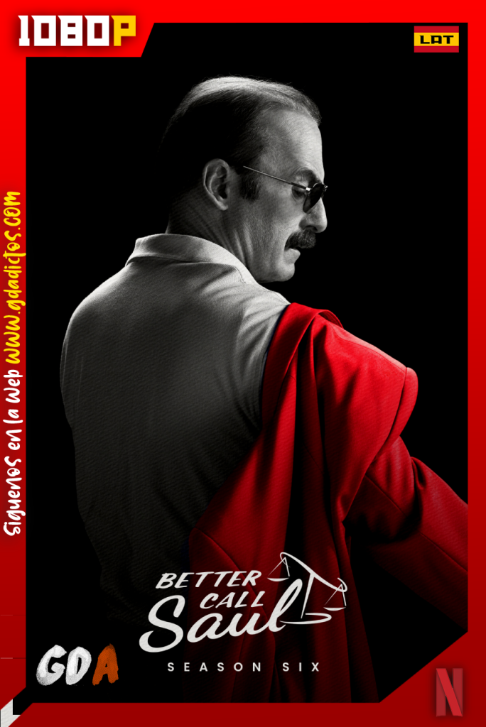 Better Call Saul (2015) NF WEB-DL 1080p Latino – Inglés #Temporada6 (13/13)