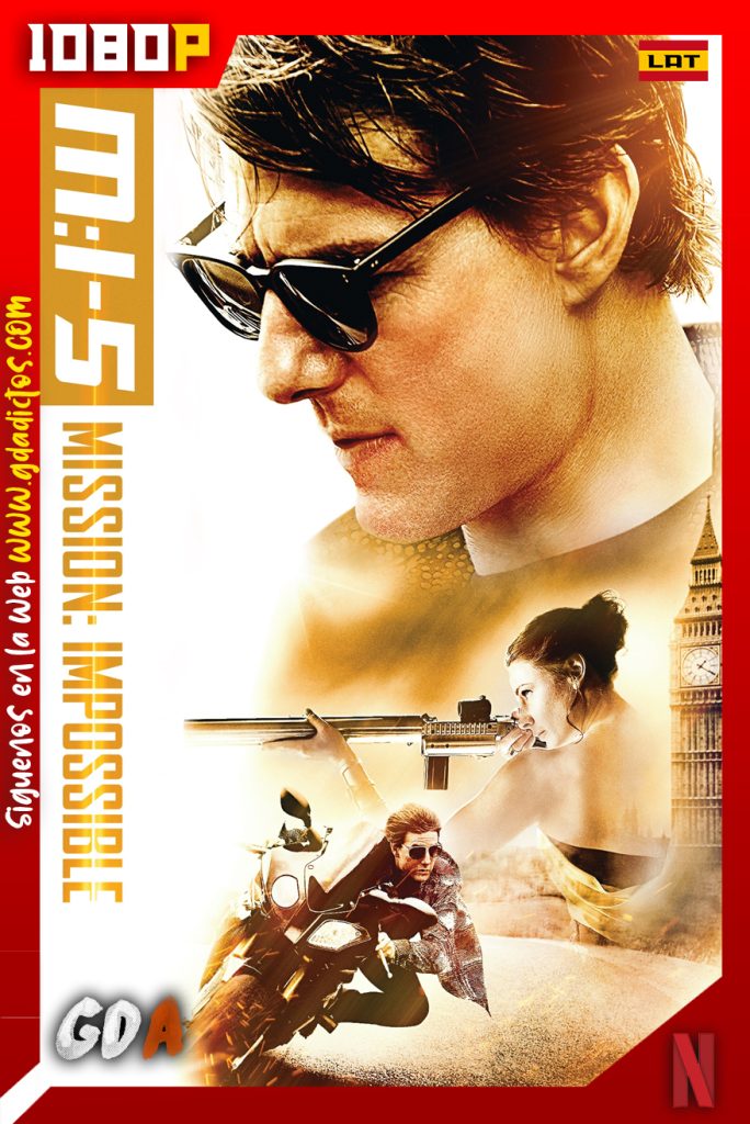 Misión Imposible – Nación Secreta (2015) NF WEB-DL 1080p Latino – Inglés
