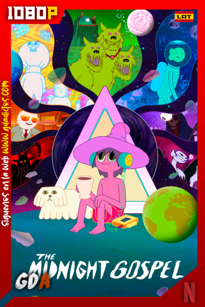 The Midnight Gospel (2020) NF WEB-DL 1080p Latino – Inglés #1temporada