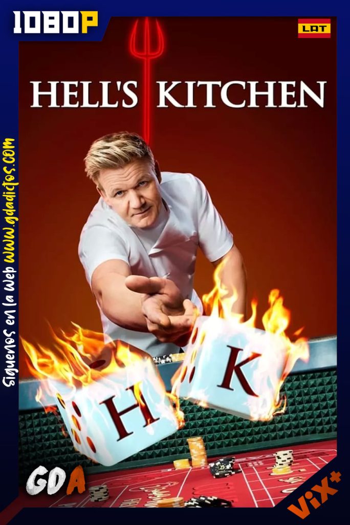 Hells Kitchen (2005) ViX WEB-DL 1080p Latino – Inglés #10Temporadas