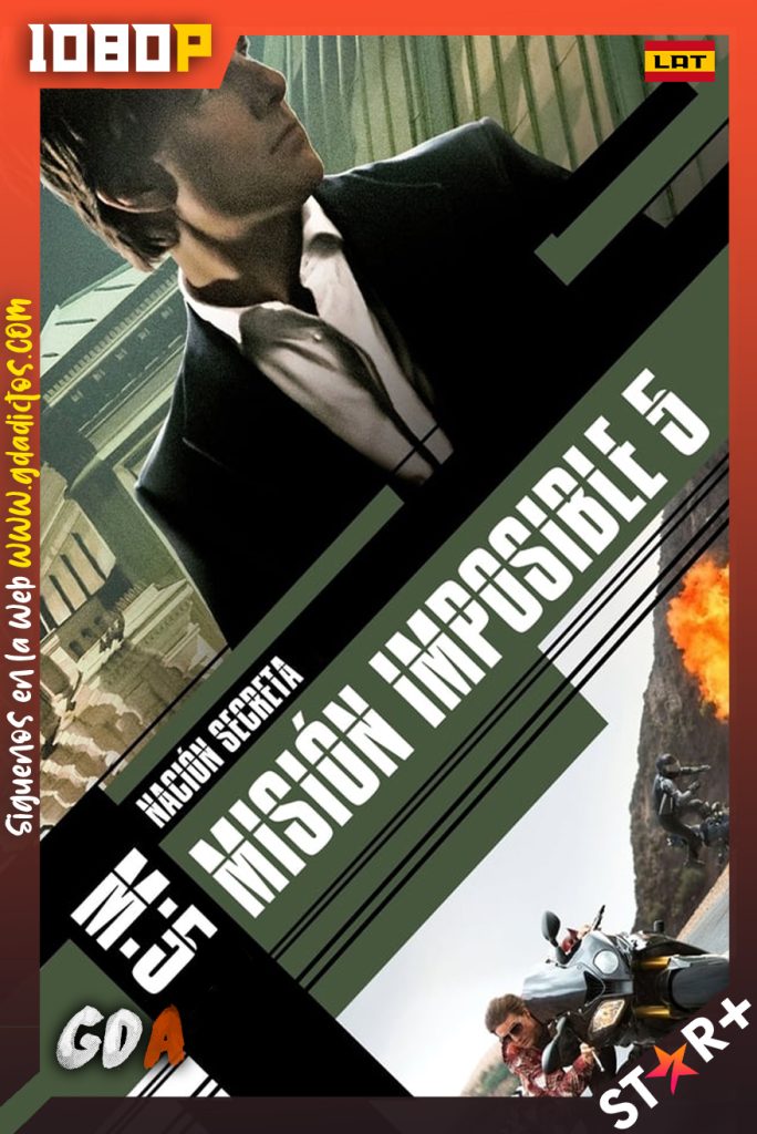 Misión Imposible Nación Secreta (2015) STRP WEB-DL 720p Latino – Inglés