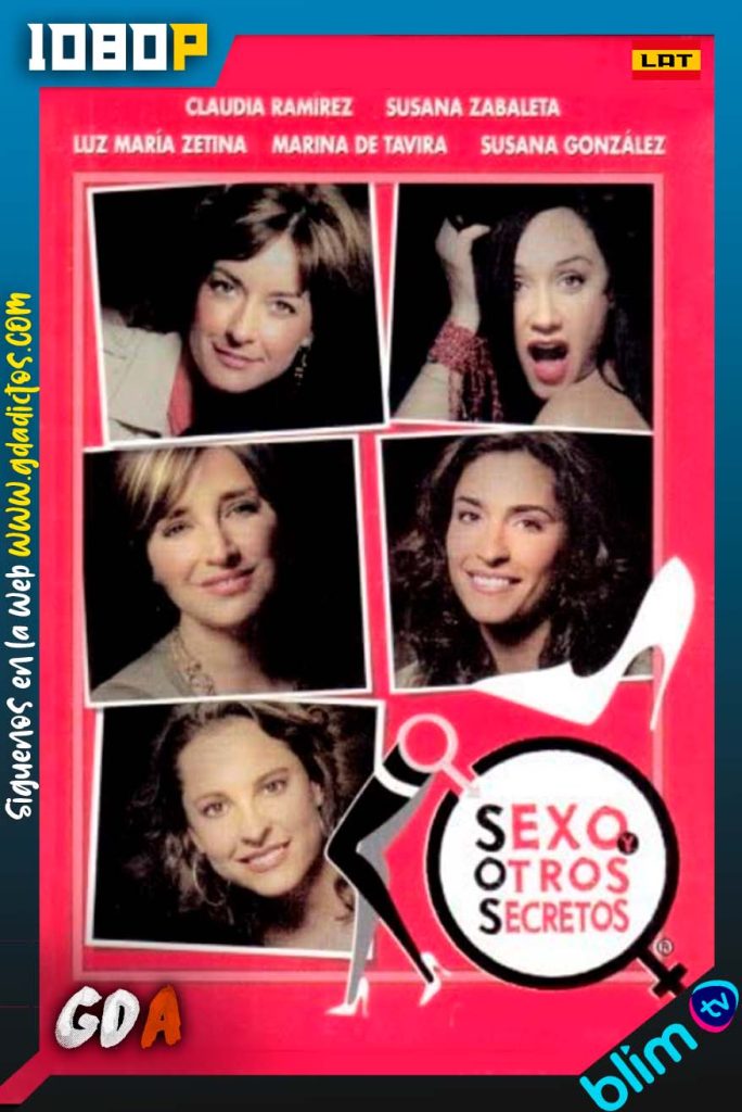 SOS Sexo y Otros Secretos (2007) BM WEB-DL 1080p Latino #2Temporadas