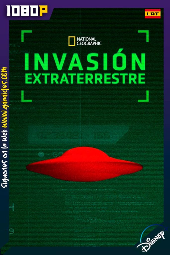 Invasión Extraterrestre (2014) DSNP 1080p Latino – Inglés #1Temporada [8/8]