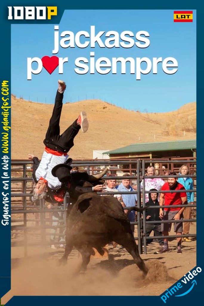 Jackass Forever (2022) AMZN WEB-DL 1080p Latino – Inglés
